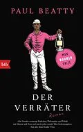 E-Book (epub) Der Verräter von Paul Beatty