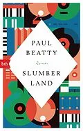 E-Book (epub) Slumberland von Paul Beatty