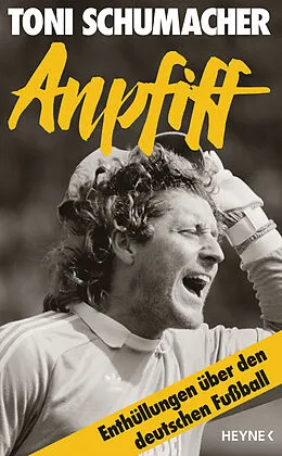 E-Book (epub) Anpfiff von Harald "Toni" Schumacher