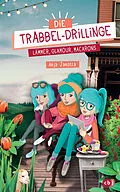 E-Book (epub) Die Trabbel-Drillinge - Lämmer, Glamour, Macarons von Anja Janotta