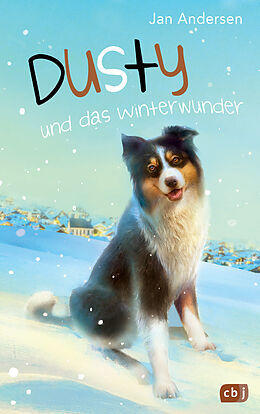 E-Book (epub) Dusty und das Winterwunder von Jan Andersen