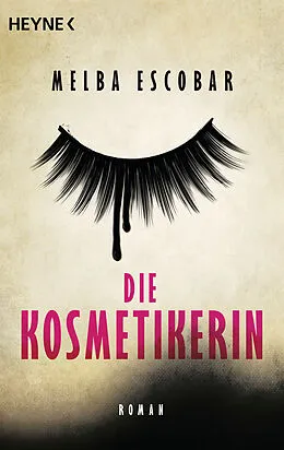 ePUB Die Kosmetikerin von Melba Escobar
