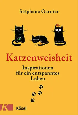 E-Book (epub) Katzenweisheit von Stéphane Garnier