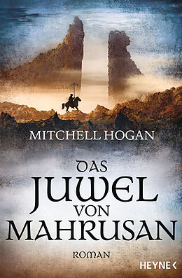 E-Book (epub) Das Juwel von Mahrusan von Mitchell Hogan