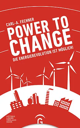 E-Book (epub) Power to change von Carl-A. Fechner