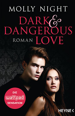 E-Book (epub) Dark and Dangerous Love von Molly Night