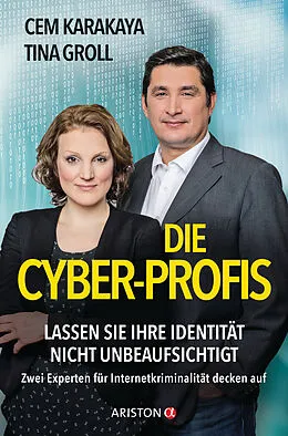 E-Book (epub) Die Cyber-Profis von Cem Karakaya, Tina Groll