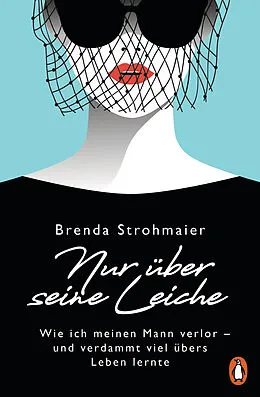E-Book (epub) Nur über seine Leiche von Brenda Strohmaier