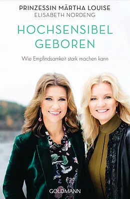 E-Book (epub) Hochsensibel geboren von Prinzessin Märtha Louise, Elisabeth Nordeng