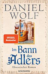 E-Book (epub) Im Bann des Adlers von Daniel Wolf