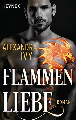 E-Book (epub) Flammenliebe von Alexandra Ivy