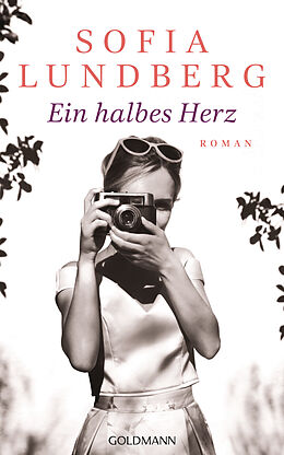 E-Book (epub) Ein halbes Herz von Sofia Lundberg