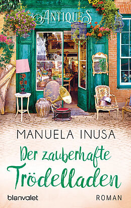 E-Book (epub) Der zauberhafte Trödelladen von Manuela Inusa