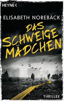 E-Book (epub) Das Schweigemädchen von Elisabeth Norebäck