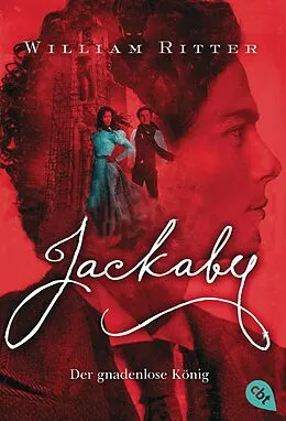 E-Book (epub) JACKABY - Der gnadenlose König von William Ritter