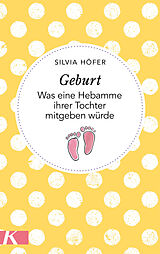 E-Book (epub) Geburt von Silvia Höfer