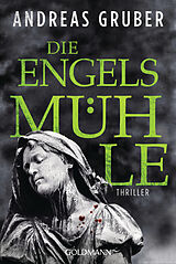 E-Book (epub) Die Engelsmühle von Andreas Gruber