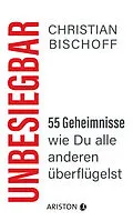 E-Book (epub) Unbesiegbar von Christian Bischoff