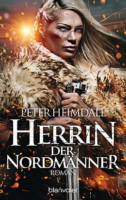 E-Book (epub) Herrin der Nordmänner von Peter Heimdall