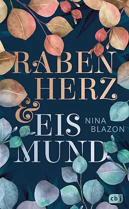 E-Book (epub) Rabenherz und Eismund von Nina Blazon