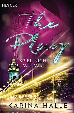 E-Book (epub) The Play von Karina Halle