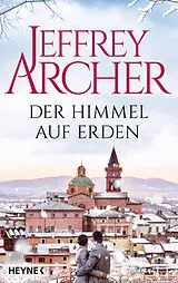 E-Book (epub) Der Himmel auf Erden von Jeffrey Archer