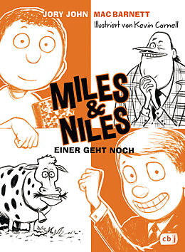 E-Book (epub) Miles &amp; Niles - Einer geht noch von Jory John, Mac Barnett