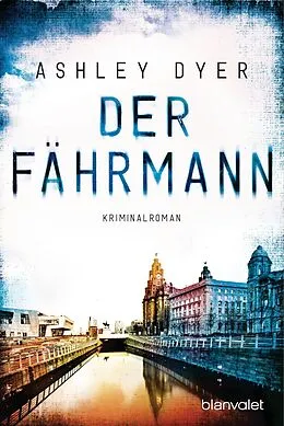 E-Book (epub) Der Fährmann von Ashley Dyer