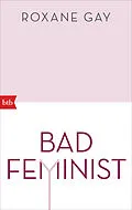 E-Book (epub) Bad Feminist von Roxane Gay
