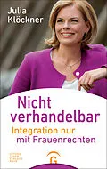 E-Book (epub) Nicht verhandelbar von Julia Klöckner