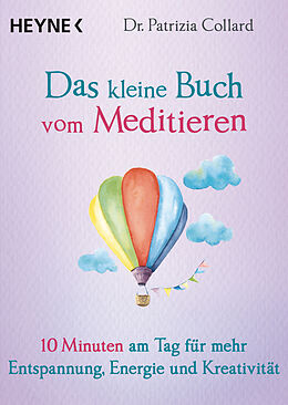 E-Book (epub) Das kleine Buch vom Meditieren von Patrizia Collard