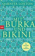 E-Book (epub) Mit Burka und Bikini von Qarnita Loxton