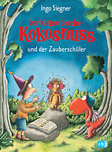 E-Book (epub) Der kleine Drache Kokosnuss und der Zauberschüler von Ingo Siegner