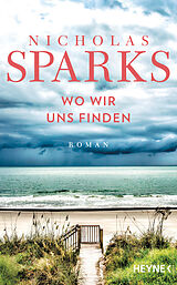 E-Book (epub) Wo wir uns finden von Nicholas Sparks