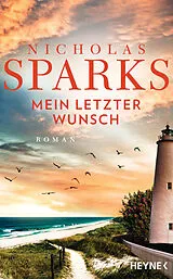 E-Book (epub) Mein letzter Wunsch von Nicholas Sparks