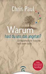 E-Book (epub) Warum hast du uns das angetan? von Chris Paul