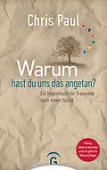 E-Book (epub) Warum hast du uns das angetan? von Chris Paul