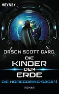 E-Book (epub) Die Kinder der Erde - Die Homecoming-Saga 4 von Orson Scott Card