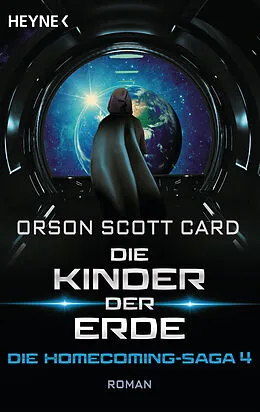 E-Book (epub) Die Kinder der Erde - Die Homecoming-Saga 4 von Orson Scott Card