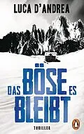 E-Book (epub) Das Böse, es bleibt von Luca D'Andrea
