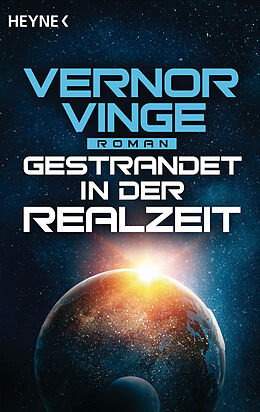 E-Book (epub) Gestrandet in der Realzeit von Vernor Vinge
