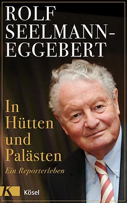 E-Book (epub) In Hütten und Palästen von Rolf Seelmann-Eggebert