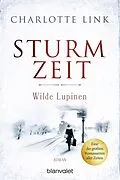 E-Book (epub) Sturmzeit - Wilde Lupinen von Charlotte Link