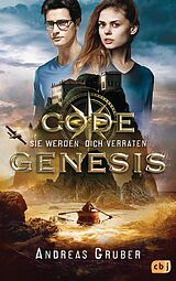 E-Book (epub) Code Genesis - Sie werden dich verraten von Andreas Gruber
