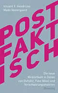 ePUB Postfaktisch von Vincent F. Hendricks, Mads Vestergaard