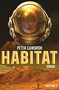 E-Book (epub) Habitat von Peter Cawdron