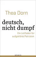 E-Book (epub) deutsch, nicht dumpf von Thea Dorn