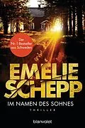 E-Book (epub) Im Namen des Sohnes von Emelie Schepp