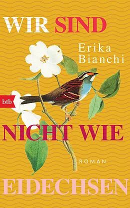 E-Book (epub) Wir sind nicht wie Eidechsen von Erika Bianchi