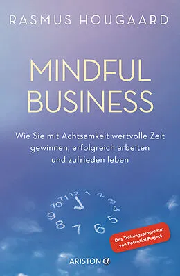 E-Book (epub) Mindful Business von Rasmus Hougaard, Jacqueline Carter, Gillian Coutts